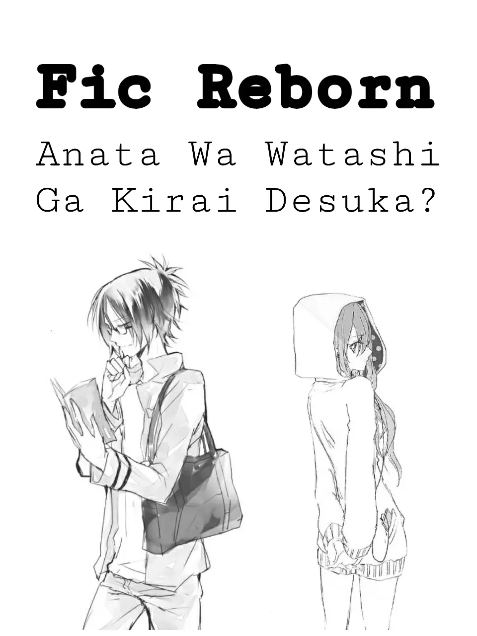 นิยาย [ Fic Reborn ] : Anata Wa Watashi Ga Kirai Desuka? [ 69?? ] :  Dek-D.com - Writer